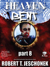 Heaven Bent, Part 8 (eBook)